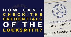 How can I check the credentials of the locksmith