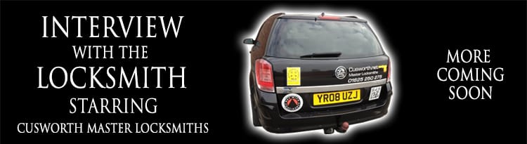 Interview with a Locksmith – Danny Cusworth of Cusworth Master Locksmiths