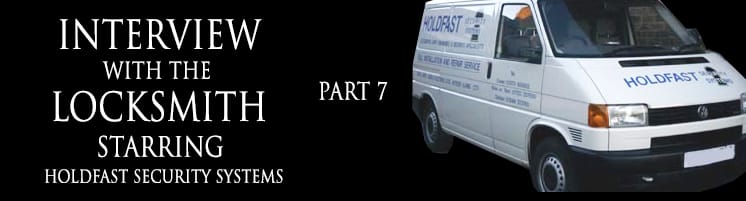 Interview with a Locksmith – Simon Griffiths of Holdfast Security Systems