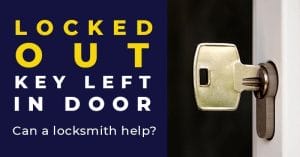 Locked Out with Key In Door