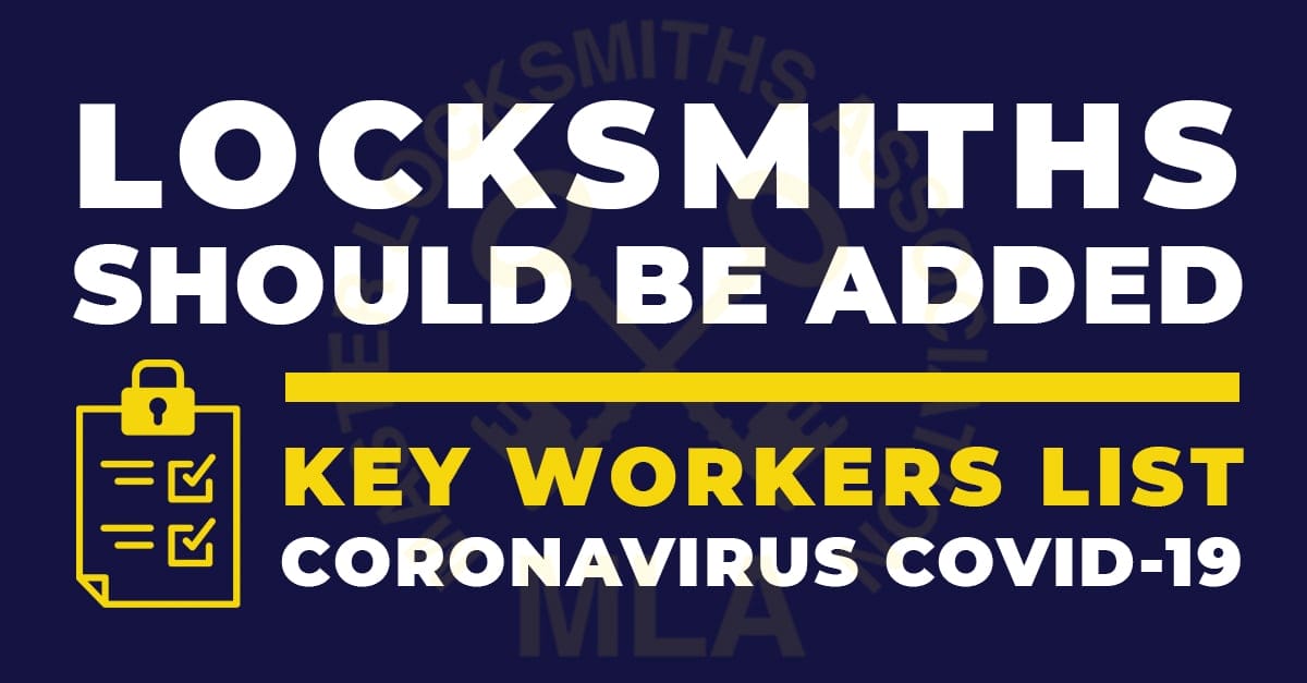 Locksmiths Should be Added to Key Workers List during Coronavirus COVID-19